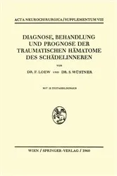 Book cover of Diagnose, Behandlung und Prognose der Traumatischen Hämatome des Schädelinneren by Friedrich Loew