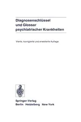Book cover of Diagnosenschlüssel und Glossar psychiatrischer Krankheiten (4th ed.) by R. Degkwitz