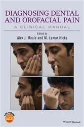 Book cover of Diagnosing Dental and Orofacial Pain by Alex J. Moule