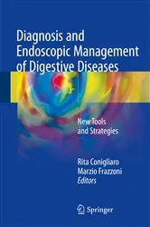 Book cover of Diagnosis and Endoscopic Management of Digestive Diseases by Rita Conigliaro