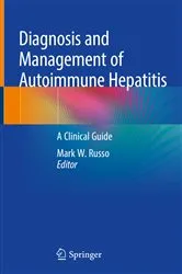 Book cover of Diagnosis and Management of Autoimmune Hepatitis by Mark W. Russo