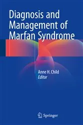 Book cover of Diagnosis and Management of Marfan Syndrome by Anne H. Child