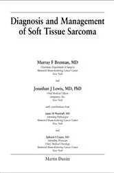 Book cover of Diagnosis and Management of Soft Tissue Sarcoma by Murray Brennan