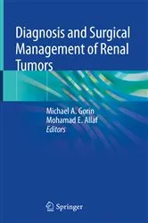 Book cover of Diagnosis and Surgical Management of Renal Tumors by Michael A. Gorin