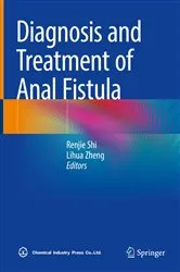 Book cover of Diagnosis and Treatment of Anal Fistula by Renjie Shi