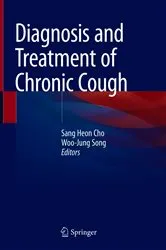 Book cover of Diagnosis and Treatment of Chronic Cough by Sang Heon Cho
