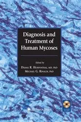 Book cover of Diagnosis and Treatment of Human Mycoses by Duane R. Hospenthal