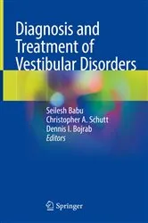 Book cover of Diagnosis and Treatment of Vestibular Disorders by Seilesh Babu
