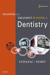 Book cover of Diagnosis and Treatment Planning in Dentistry - E-Book (3rd ed.) by Stefanac DDS, MS, Stephen J.