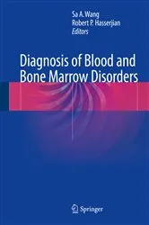 Book cover of Diagnosis of Blood and Bone Marrow Disorders by Sa A. Wang