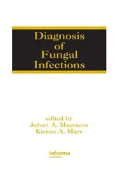 Book cover of Diagnosis of Fungal Infections by Johan Maertens
