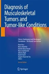 Book cover of Diagnosis of Musculoskeletal Tumors and Tumor-like Conditions (2nd ed.) by Piero Picci