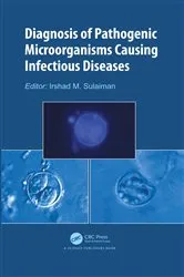 Book cover of Diagnosis of Pathogenic Microorganisms Causing Infectious Diseases by Irshad M. Sulaiman