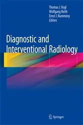 Book cover of Diagnostic and Interventional Radiology by Thomas J. Vogl