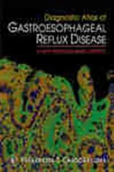 Book cover of Diagnostic Atlas of Gastroesophageal Reflux Disease by Parakrama T. Chandrasoma MD