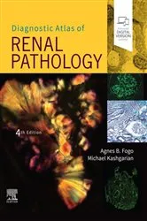 Book cover of Diagnostic Atlas of Renal Pathology E-Book (4th ed.) by Unknown