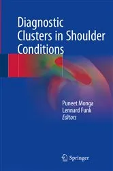 Book cover of Diagnostic Clusters in Shoulder Conditions by Puneet Monga