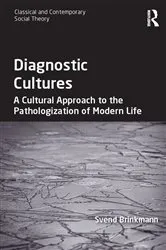 Book cover of Diagnostic Cultures by Svend Brinkmann