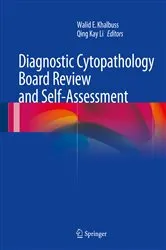 Book cover of Diagnostic Cytopathology Board Review and Self-Assessment by Walid E. Khalbuss