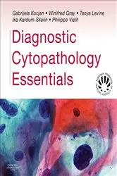 Book cover of Diagnostic Cytopathology Essentials E-Book by Kocjan MD, MB BS, Spec Clin Cyt (Zagreb), FRCPath(London), Gabrijela