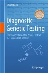 Book cover of Diagnostic Genetic Testing by David Bourn