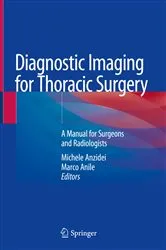 Book cover of Diagnostic Imaging for Thoracic Surgery by Michele Anzidei