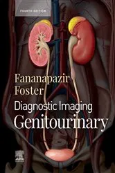 Book cover of Diagnostic Imaging: Genitourinary, E-Book (4th ed.) by Bryan R. Foster MD