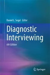 Book cover of Diagnostic Interviewing (6th ed.) by Daniel L. Segal