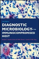 Book cover of Diagnostic Microbiology of the Immunocompromised Host (2nd ed.) by Randall T. Hayden