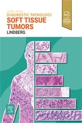 Book cover of Diagnostic Pathology: Soft Tissue Tumors E-Book (4th ed.) by Matthew R. Lindberg MD