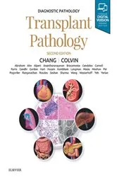 Book cover of Diagnostic Pathology: Transplant Pathology E-Book (2nd ed.) by Anthony C. Chang MD