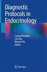 Book cover of Diagnostic Protocols in Endocrinology by Sanjay Bhadada