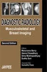 Book cover of Diagnostic Radiology: Musculoskeletal and Breast Imaging (2nd ed.) by Berry Manorama