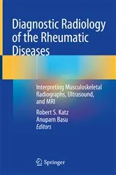 Book cover of Diagnostic Radiology of the Rheumatic Diseases by Robert S. Katz