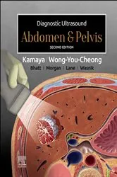Book cover of Diagnostic Ultrasound: Abdomen and Pelvis E-Book (2nd ed.) by Kamaya MD, FSRU, FSAR, Aya
