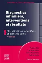 Book cover of Diagnostics infirmiers, interventions et résultats (7th ed.) by Annie Pascal