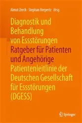 Book cover of Diagnostik und Behandlung von Essstörungen - Ratgeber für Patienten und Angehörige by Almut Zeeck