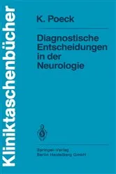 Book cover of Diagnostische Entscheidungen in der Neurologie by Klaus Poeck