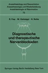 Book cover of Diagnostische und therapeutische Nervenblockaden by Rudolf Frey