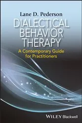 Book cover of Dialectical Behavior Therapy by Lane D. Pederson