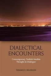 Book cover of Dialectical Encounters by Taraneh Wilkinson