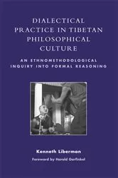 Book cover of Dialectical Practice in Tibetan Philosophical Culture by Kenneth Liberman