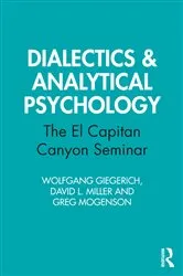 Book cover of Dialectics & Analytical Psychology by Wolfgang Giegerich