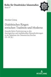 Book cover of Dialektisches Ringen zwischen Tradition und Moderne by Bülent Ucar