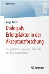 Book cover of Dialog als Erfolgsfaktor in der Akzeptanzforschung by Katja Kiefer