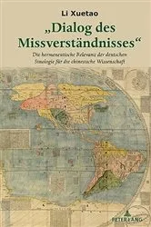 Book cover of „Dialog des Missverstaendnisses“ by Li Xuetao