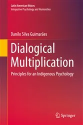 Book cover of Dialogical Multiplication by Danilo Silva Guimarães