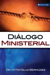 Book cover of Dialogo ministerial by Kittim Silva-Bermúdez