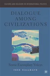 Book cover of Dialogue Among Civilizations by F. Dallmayr