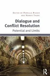 Book cover of Dialogue and Conflict Resolution by Pernille Rieker